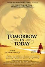 Watch Tomorrow Is Today Putlocker