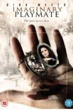 Watch Imaginary Playmate Putlocker