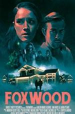 Watch Foxwood Putlocker