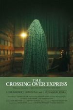 Watch The Crossing Over Express (Short 2024) Putlocker