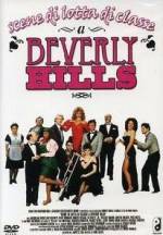 Watch Scenes from the Class Struggle in Beverly Hills Putlocker