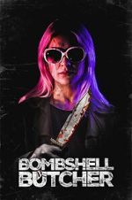 Watch The Bombshell Butcher Putlocker