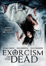 Watch Exorcism of the Dead Putlocker