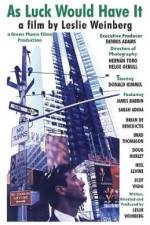 Watch As Luck Would Have It Putlocker