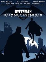 Watch Rifftrax: Batman v. Superman Putlocker