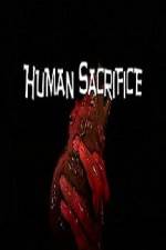 Watch Human Sacrifice Putlocker