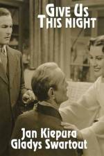 Watch Give Us This Night Putlocker