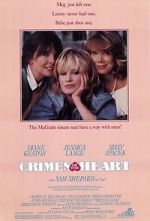 Watch Crimes of the Heart Putlocker