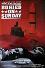 Watch Buried on Sunday Putlocker