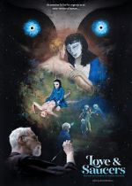 Watch Love and Saucers Putlocker