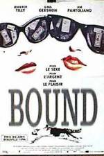 Watch Bound Putlocker