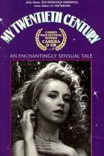 Watch Az én XX. századom Putlocker