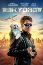 Watch Skydog Putlocker