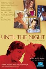 Watch Until the Night Putlocker