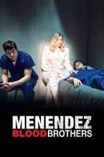 Watch Menendez: Blood Brothers Putlocker