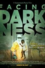 Watch Samaritan\'s Purse presents Facing Darkness Putlocker