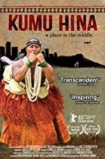 Watch Kumu Hina Putlocker