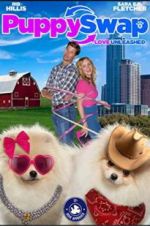 Watch Puppy Swap Love Unleashed Putlocker