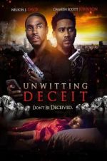 Watch Unwitting Deceit Putlocker