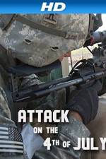 Watch Attack on the Fourth of July Putlocker