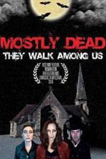 Watch Mostly Dead Putlocker