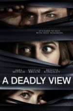 Watch A Deadly View Putlocker