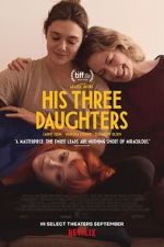 Watch His Three Daughters Putlocker