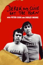 Watch Derek and Clive Get the Horn Putlocker
