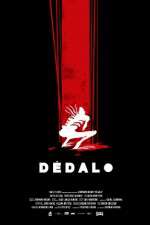Watch Dédalo Putlocker