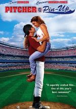 Watch Pitcher and the Pin-Up Putlocker