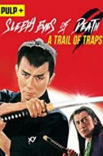 Watch Sleepy Eyes of Death: A Trail of Traps Putlocker