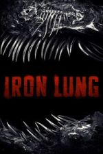 Watch Iron Lung Putlocker
