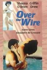 Watch Over the Wire Putlocker