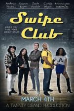 Watch Swipe Club Putlocker