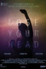 Watch Lose Your Head Putlocker