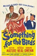 Watch Something for the Birds Putlocker