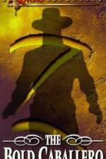 Watch The Bold Caballero Putlocker