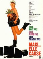 Watch Elle boit pas, elle fume pas, elle drague pas, mais... elle cause! Putlocker