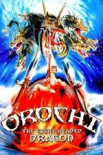 Watch Orochi, the Eight-Headed Dragon Putlocker