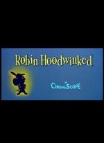 Watch Robin Hoodwinked Putlocker