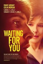 Watch Waiting for You Putlocker