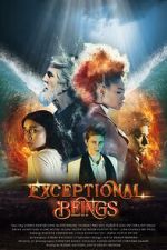 Watch Exceptional Beings Putlocker