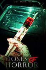 Watch Doses of Horror Putlocker
