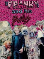 Watch Franky and His Pals Putlocker