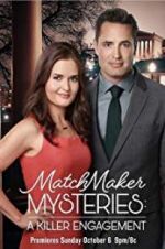 Watch The Matchmaker Mysteries: A Killer Engagement Putlocker