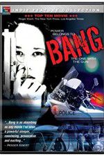 Watch Bang Putlocker