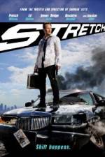 Watch Stretch Putlocker