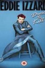Watch Eddie Izzard Dress to Kill Putlocker