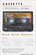 Watch Cassette: A Documentary Mixtape Putlocker