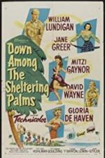 Watch Down Among the Sheltering Palms Putlocker
